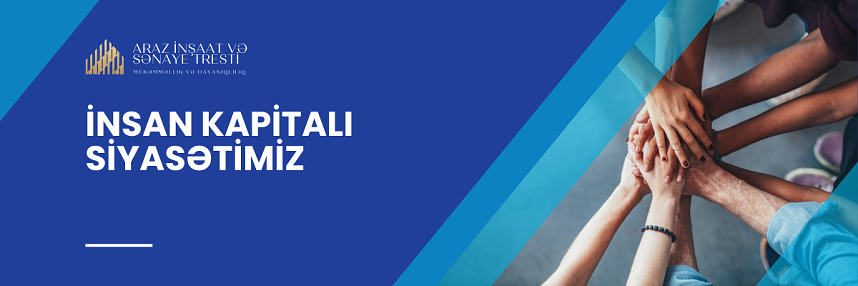 İnsan resursları siyasətimiz